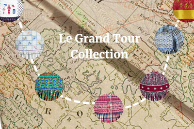 LE GRAND TOUR COLLECTION
