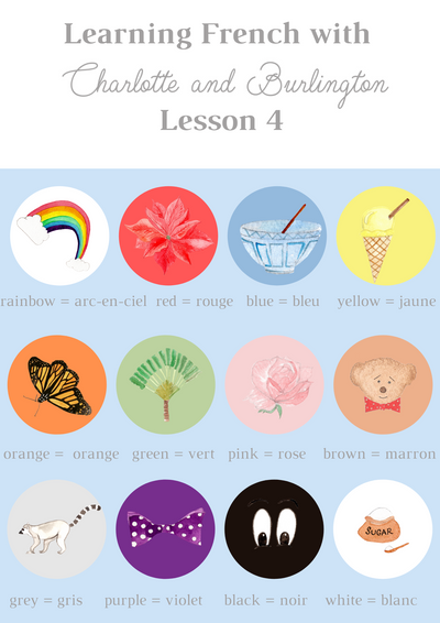 FRENCH LESSON 4 : LEARNING COLORS WITH CHARLOTTE & BURLINGTON